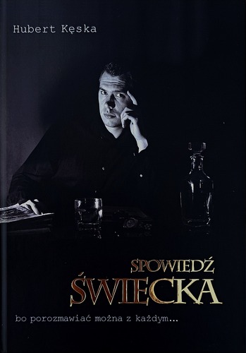Hubert Kęska - Spowiedź Świecka